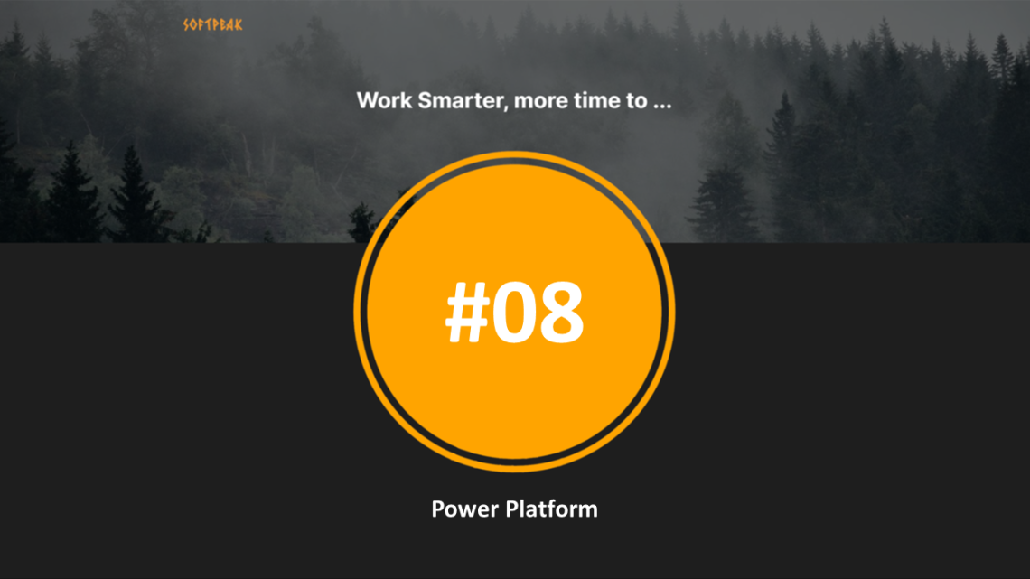SoftPeak #8 – Power Platform